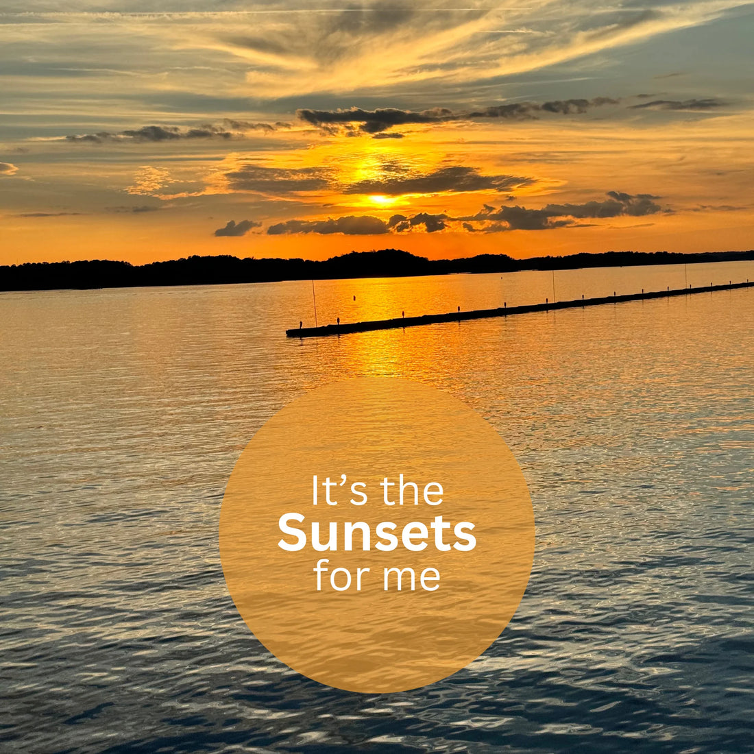 Lake Sunsets: It's the Sunsets for Me
