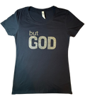 A women's short-sleeve crewneck t-shirt in black, featuring the text 'but GOD' embellished with clear rhinestones on the front, displayed against a plain white background.