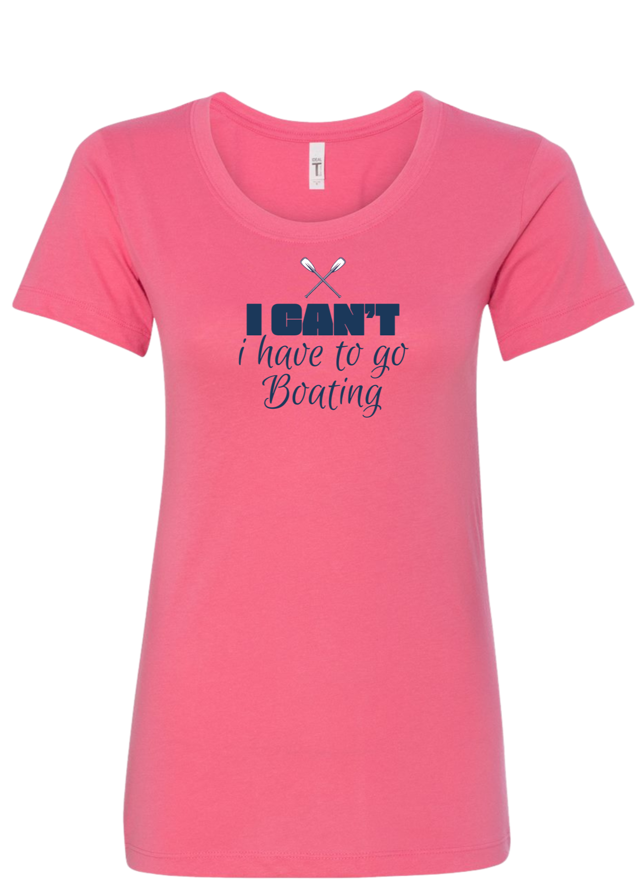 I Can't | Funny Boating T-Shirt