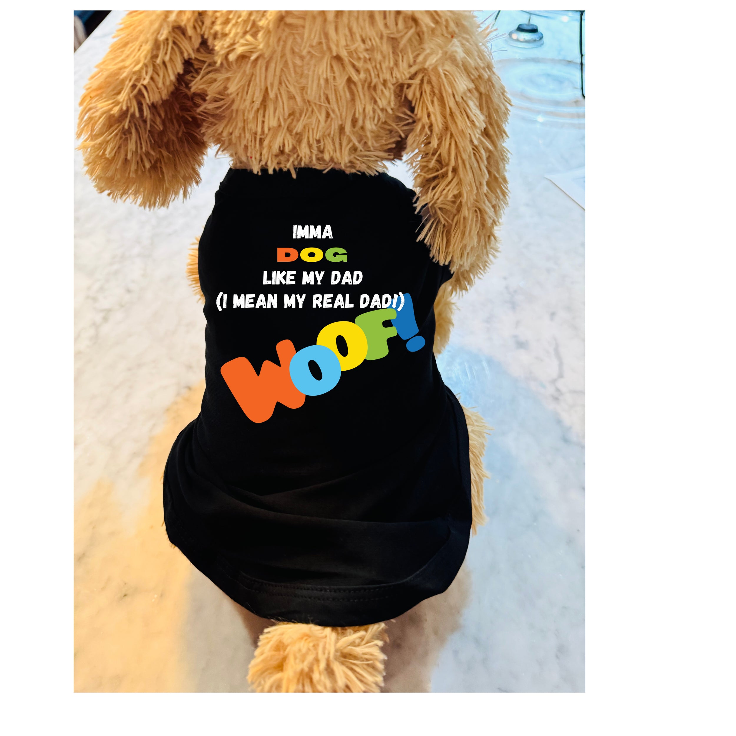 Imma Dog Like My Dad | Funny Dog Shirt | Pet Apparel