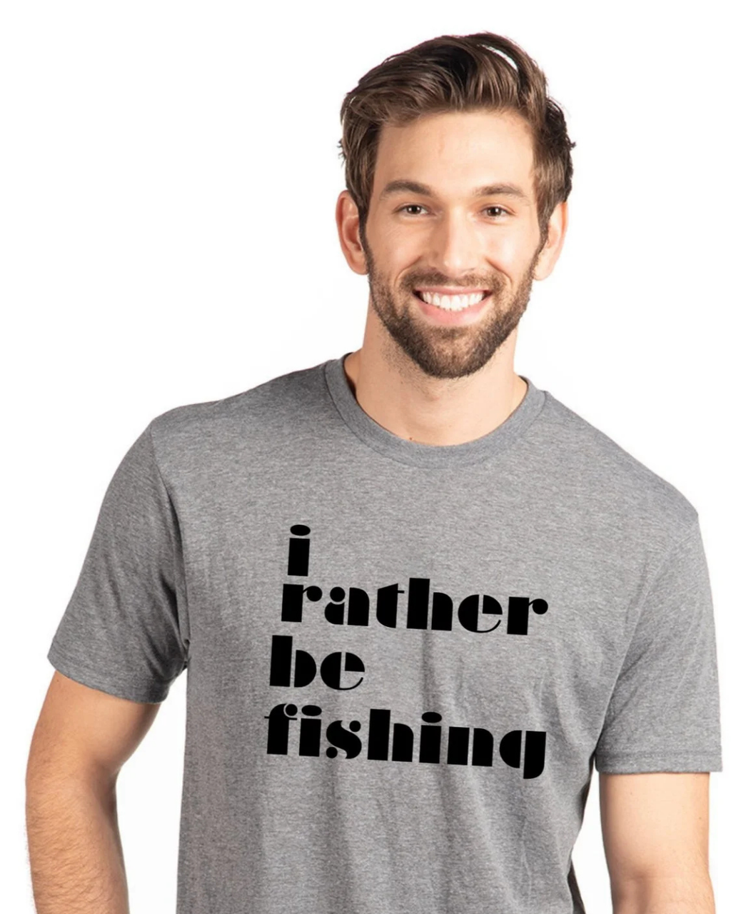 A smiling man with a beard wearing a heather gray t-shirt with the text 'i rather be fishing' printed in black lowercase letters, set against a plain white background.