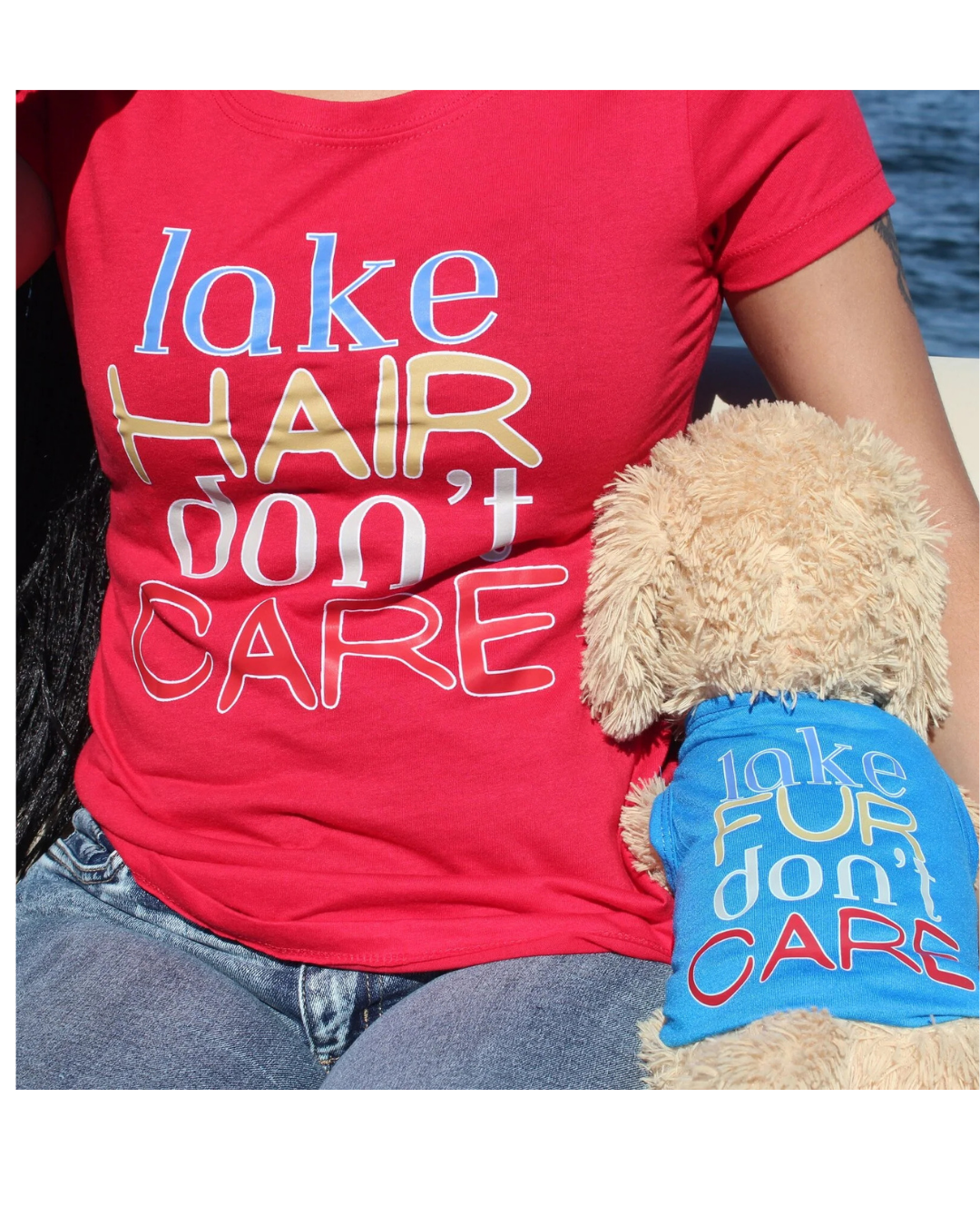 Lake Fur Don't Care and Lake Hair Don't Care | Pet & Owner Set