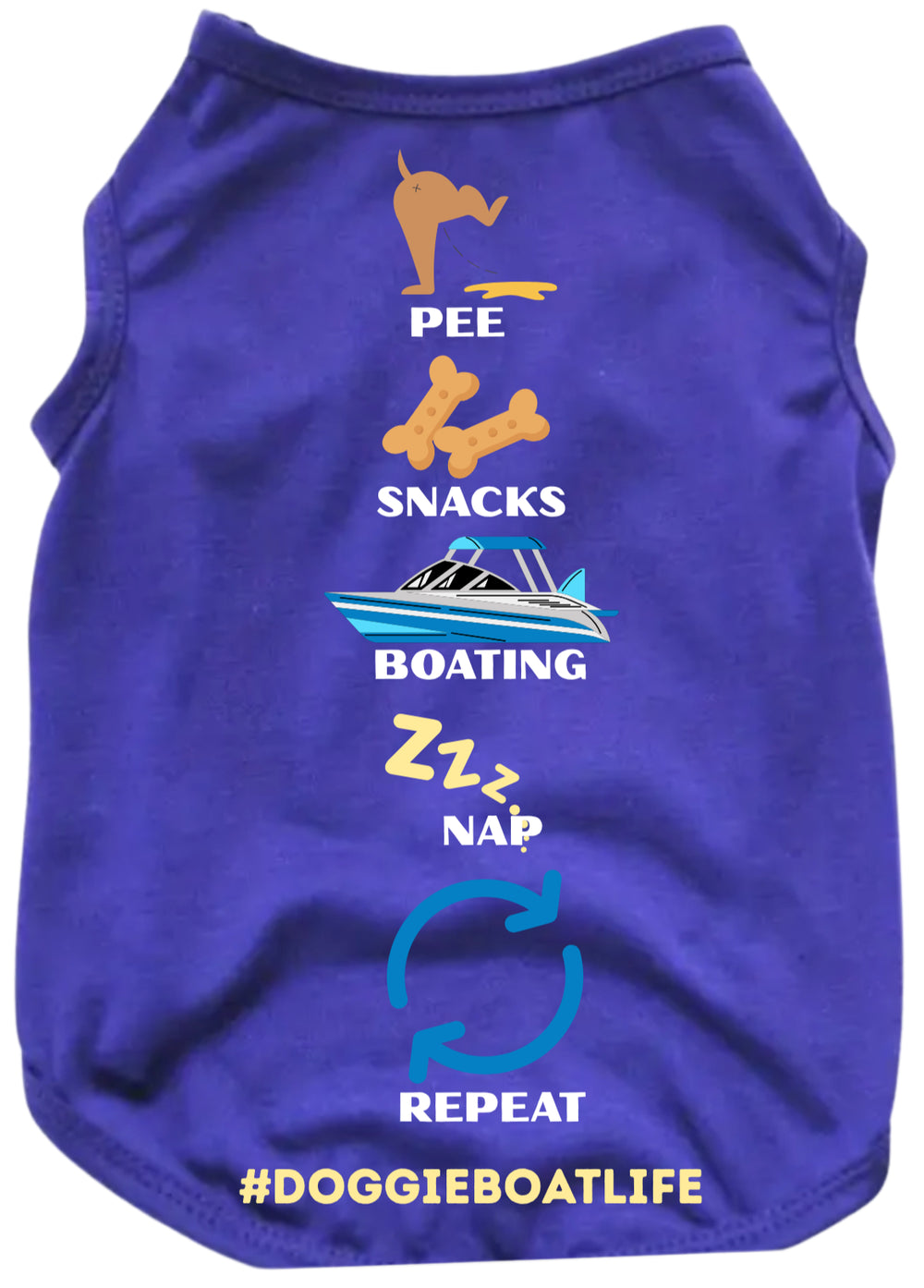 Pee.Snacks.Boating.Nap.Repeat | Dog Shirt