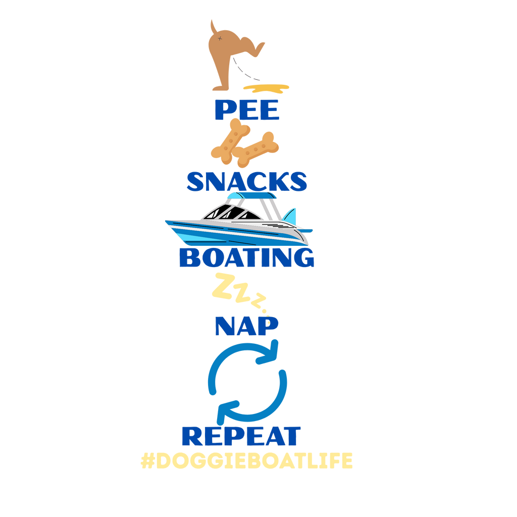 Pee.Snacks.Boating.Nap.Repeat | Dog Shirt